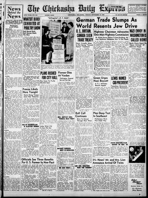 The Chickasha Daily Express (Chickasha, Okla.), Vol. 46, No. 240, Ed. 1 Friday, November 18, 1938