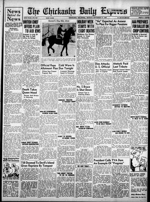 The Chickasha Daily Express (Chickasha, Okla.), Vol. 46, No. 242, Ed. 1 Monday, November 21, 1938