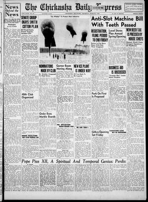 The Chickasha Daily Express (Chickasha, Okla.), Vol. 47, No. 23, Ed. 1 Thursday, March 9, 1939