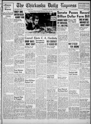 The Chickasha Daily Express (Chickasha, Okla.), Vol. 47, No. 78, Ed. 1 Friday, May 12, 1939