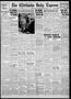 Primary view of The Chickasha Daily Express (Chickasha, Okla.), Vol. 47, No. 89, Ed. 1 Thursday, May 25, 1939