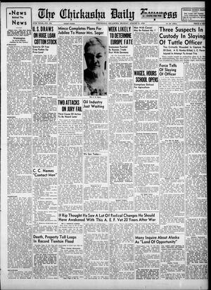 The Chickasha Daily Express (Chickasha, Okla.), Vol. 47, No. 164, Ed. 1 Monday, August 21, 1939