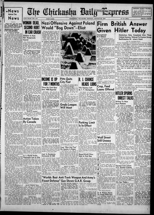 The Chickasha Daily Express (Chickasha, Okla.), Vol. 47, No. 170, Ed. 1 Monday, August 28, 1939