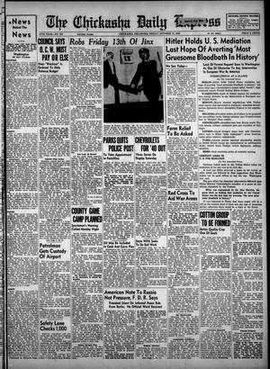 The Chickasha Daily Express (Chickasha, Okla.), Vol. 47, No. 210, Ed. 1 Friday, October 13, 1939