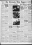 Thumbnail image of item number 1 in: 'The Chickasha Daily Express (Chickasha, Okla.), Vol. 48, No. 166, Ed. 1 Thursday, August 22, 1940'.