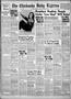 Primary view of The Chickasha Daily Express (Chickasha, Okla.), Vol. 48, No. 235, Ed. 1 Monday, November 11, 1940