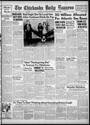 The Chickasha Daily Express (Chickasha, Okla.), Vol. 48, No. 249, Ed. 1 Wednesday, November 27, 1940