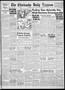 Thumbnail image of item number 1 in: 'The Chickasha Daily Express (Chickasha, Okla.), Vol. 47, No. 303, Ed. 1 Tuesday, January 30, 1940'.