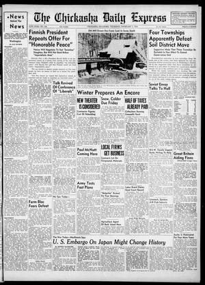 The Chickasha Daily Express (Chickasha, Okla.), Vol. 47, No. 305, Ed. 1 Thursday, February 1, 1940