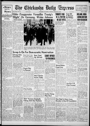 The Chickasha Daily Express (Chickasha, Okla.), Vol. 47, No. 309, Ed. 1 Tuesday, February 6, 1940
