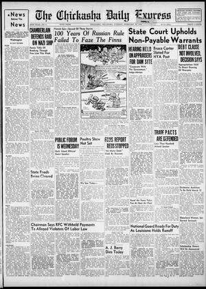 The Chickasha Daily Express (Chickasha, Okla.), Vol. 48, No. 8, Ed. 1 Tuesday, February 20, 1940