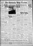 Primary view of The Chickasha Daily Express (Chickasha, Okla.), Vol. 48, No. 31, Ed. 1 Monday, March 18, 1940