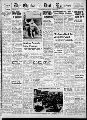 The Chickasha Daily Express (Chickasha, Okla.), Vol. 48, No. 37, Ed. 1 Monday, March 25, 1940