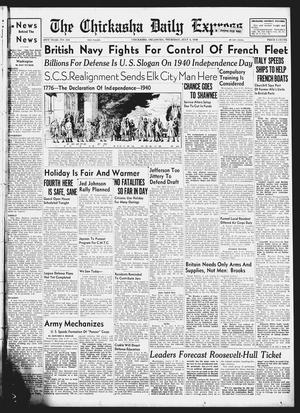 The Chickasha Daily Express (Chickasha, Okla.), Vol. 48, No. 124, Ed. 1 Thursday, July 4, 1940
