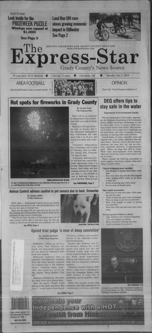 Primary view of object titled 'The Express-Star (Chickasha, Okla.), Ed. 1 Tuesday, July 2, 2019'.