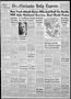 Primary view of The Chickasha Daily Express (Chickasha, Okla.), Vol. 52, No. 286, Ed. 1 Sunday, January 7, 1945