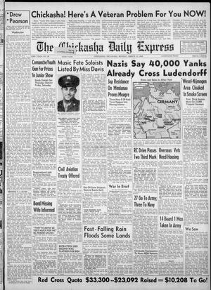 The Chickasha Daily Express (Chickasha, Okla.), Vol. 53, No. 29, Ed. 1 Monday, March 12, 1945