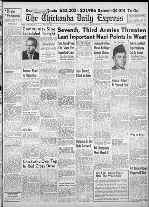 The Chickasha Daily Express (Chickasha, Okla.), Vol. 53, No. 33, Ed. 1 Friday, March 16, 1945