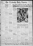 Thumbnail image of item number 1 in: 'The Chickasha Daily Express (Chickasha, Okla.), Vol. 53, No. 60, Ed. 1 Tuesday, April 17, 1945'.