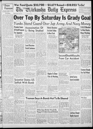 The Chickasha Daily Express (Chickasha, Okla.), Vol. 53, No. 210, Ed. 1 Tuesday, October 9, 1945
