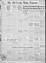 Primary view of The Chickasha Daily Express (Chickasha, Okla.), Vol. 53, No. 247, Ed. 1 Wednesday, November 21, 1945