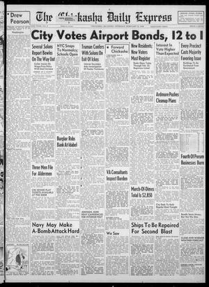 The Chickasha Daily Express (Chickasha, Okla.), Vol. 54, No. 8, Ed. 1 Thursday, February 14, 1946