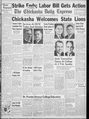The Chickasha Daily Express (Chickasha, Okla.), Vol. 54, No. 94, Ed. 1 Sunday, May 26, 1946