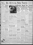Primary view of The Chickasha Daily Express (Chickasha, Okla.), Vol. 54, No. 113, Ed. 1 Monday, June 17, 1946