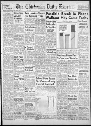 The Chickasha Daily Express (Chickasha, Okla.), Vol. 55, No. 54, Ed. 1 Wednesday, April 9, 1947