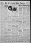 Primary view of The Chickasha Daily Express (Chickasha, Okla.), Vol. 55, No. 113, Ed. 1 Tuesday, June 17, 1947