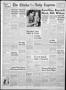 Primary view of The Chickasha Daily Express (Chickasha, Okla.), Vol. 55, No. 134, Ed. 1 Friday, July 11, 1947