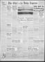 Primary view of The Chickasha Daily Express (Chickasha, Okla.), Vol. 55, No. 141, Ed. 1 Sunday, July 20, 1947