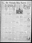 Primary view of The Chickasha Daily Express (Chickasha, Okla.), Vol. 55, No. 294, Ed. 1 Tuesday, January 13, 1948