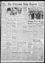 Primary view of The Chickasha Daily Express (Chickasha, Okla.), Vol. 55, No. 315, Ed. 1 Friday, February 6, 1948