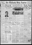 Thumbnail image of item number 1 in: 'The Chickasha Daily Express (Chickasha, Okla.), Vol. 56, No. 25, Ed. 1 Thursday, March 4, 1948'.