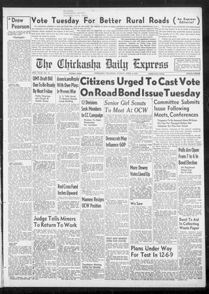 The Chickasha Daily Express (Chickasha, Okla.), Vol. 56, No. 51, Ed. 1 Sunday, April 4, 1948