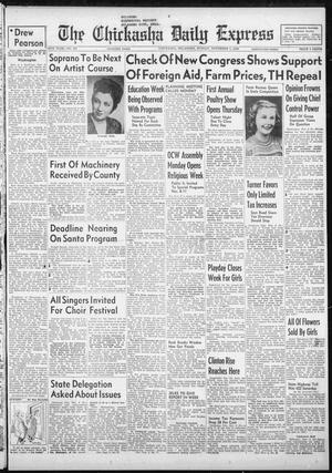 The Chickasha Daily Express (Chickasha, Okla.), Vol. 56, No. 237, Ed. 1 Sunday, November 7, 1948