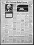 Primary view of The Chickasha Daily Express (Chickasha, Okla.), Vol. 57, No. 16, Ed. 1 Tuesday, February 22, 1949