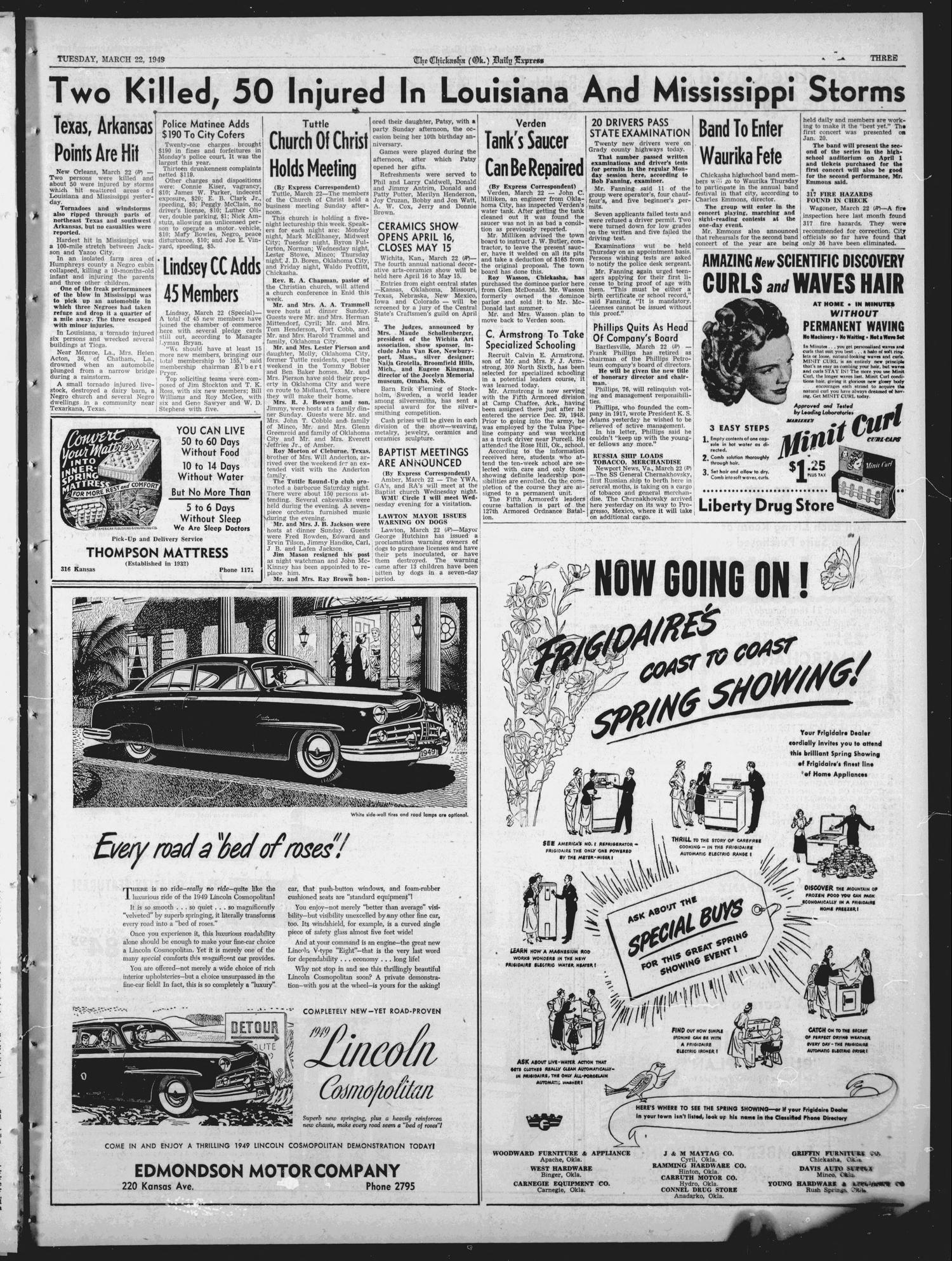 The Chickasha Daily Express (Chickasha, Okla.), Vol. 57, No. 40, Ed. 1 Tuesday, March 22, 1949
                                                
                                                    [Sequence #]: 3 of 12
                                                