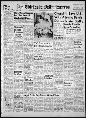 The Chickasha Daily Express (Chickasha, Okla.), Vol. 57, No. 49, Ed. 1 Friday, April 1, 1949