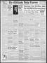 Primary view of The Chickasha Daily Express (Chickasha, Okla.), Vol. 57, No. 143, Ed. 1 Wednesday, August 24, 1949