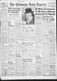 Primary view of The Chickasha Daily Express (Chickasha, Okla.), Vol. 57, No. 196, Ed. 1 Tuesday, October 25, 1949