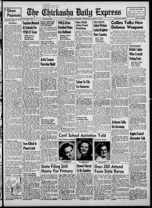 The Chickasha Daily Express (Chickasha, Okla.), Vol. 58, No. 40, Ed. 1 Wednesday, April 26, 1950