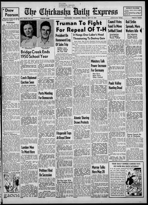 The Chickasha Daily Express (Chickasha, Okla.), Vol. 58, No. 54, Ed. 1 Friday, May 12, 1950