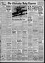 Primary view of The Chickasha Daily Express (Chickasha, Okla.), Vol. 58, No. 58, Ed. 1 Wednesday, May 17, 1950