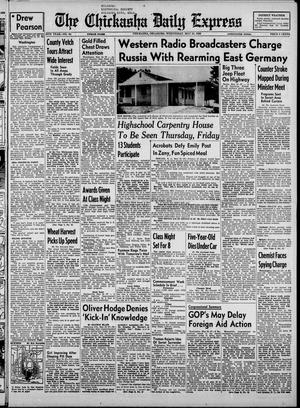 The Chickasha Daily Express (Chickasha, Okla.), Vol. 58, No. 64, Ed. 1 Wednesday, May 24, 1950
