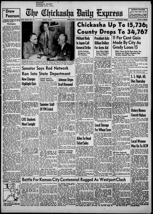 The Chickasha Daily Express (Chickasha, Okla.), Vol. 58, No. 71, Ed. 1 Thursday, June 1, 1950
