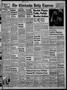 Thumbnail image of item number 1 in: 'The Chickasha Daily Express (Chickasha, Okla.), Vol. 58, No. 80, Ed. 1 Monday, June 12, 1950'.