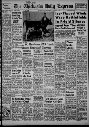 The Chickasha Daily Express (Chickasha, Okla.), Vol. 58, No. 213, Ed. 1 Tuesday, November 14, 1950