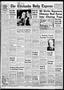 Primary view of The Chickasha Daily Express (Chickasha, Okla.), Vol. 59, No. 15, Ed. 1 Tuesday, March 27, 1951